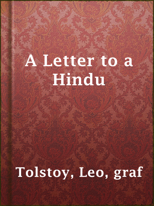 Title details for A Letter to a Hindu by graf Leo Tolstoy - Available